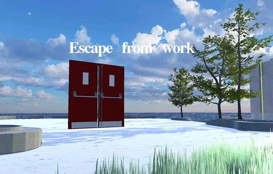 Escape From Work